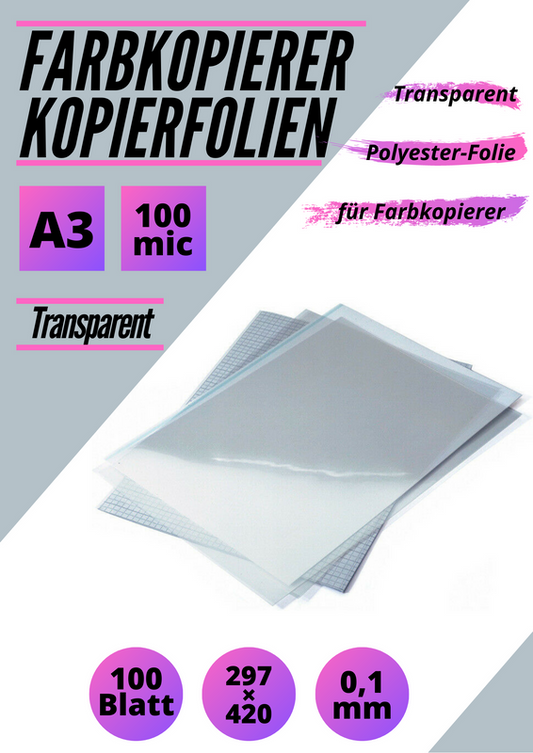 100 Kopierfolien für Farbkopierer DIN A3, 100 Micron, Polyester-Folie